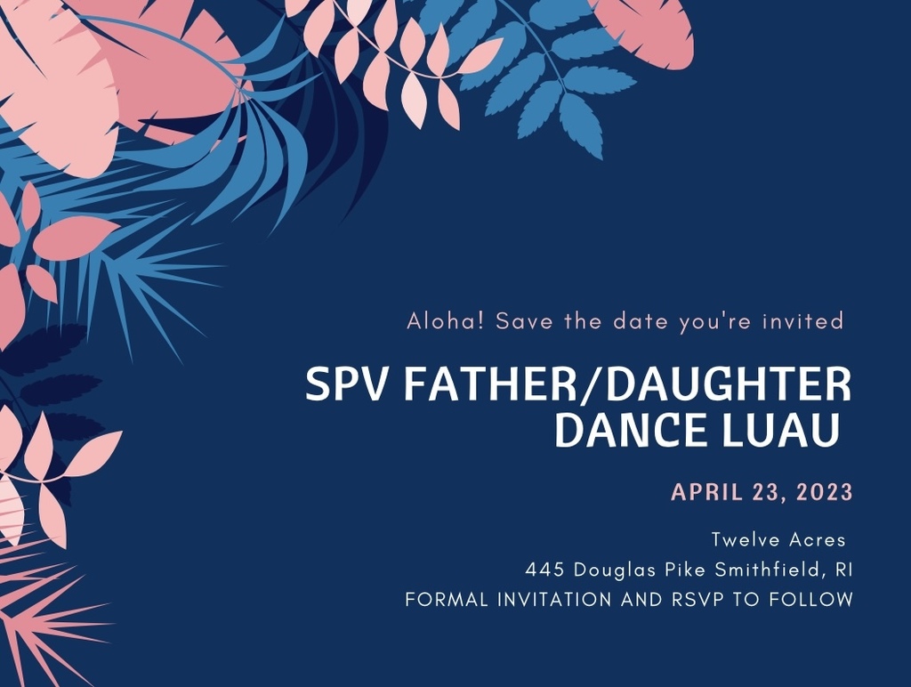 Mark your calendars on April 23rd ! Please join St. Pius V for our annual father and daughter dance held at Twelve Acres! More information to follow.